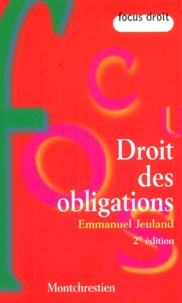 Emmanuel Jeuland - Droit Des Obligations. 2eme Edition.