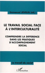 Le travail social face à l'interculturalité