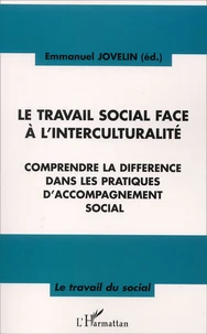 Le travail social face à l'interculturalité