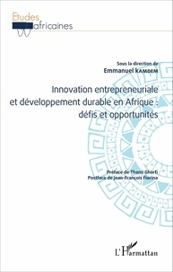 Emmanuel Kamdem - Innovation entrepreneuriale et développement durable en Afrique : défis et opportunités.