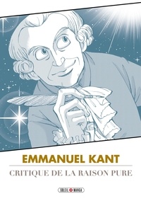 Emmanuel Kant - Emmanuel Kant, Critique de la raison pure.