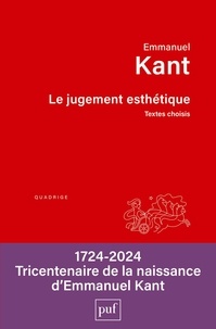Emmanuel Kant et Florence Khodoss - Le jugement esthétique - Textes choisis.
