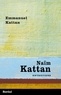 Emmanuel Kattan - Naïm Kattan Entretiens.