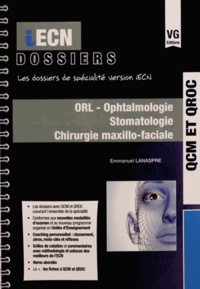 Emmanuel Lanaspre - ORL - Ophtalmologie, Stomatologie, Chirutgie maxillo-faciale.