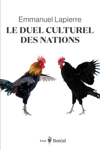Emmanuel Lapierre - Le Duel culturel des nations.