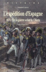 Lexpédition dEspagne - 1823 : de la guerre selon la Charte.pdf