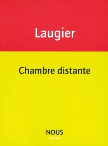 Emmanuel Laugier - Chambre distante.