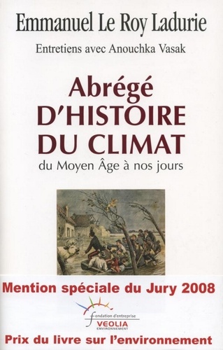Abrégé d'histoire du climat. Du Moyen Âge à nos jours