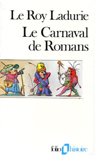 Le Carnaval de Romans. De la Chandeleur au mercredi des Cendres (1579-1580)