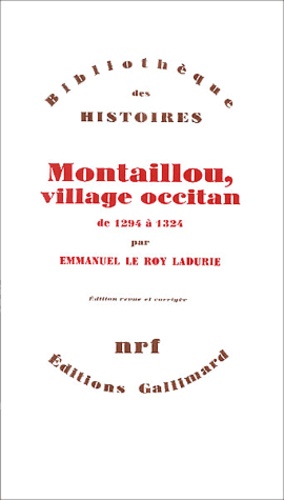 Montaillou, village occitan. De 1294 à 1324  édition revue et corrigée