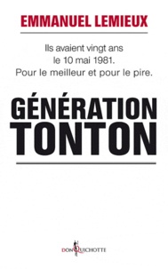 Emmanuel Lemieux - Génération Tonton.