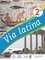 Latin LCA 2de Via Latina. Livre de l'élève  Edition 2020