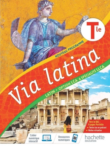 Latin Tle Option LCA & Spécialité LLCA Via Latina  Edition 2021