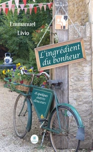 L'ingrédient du bonheur