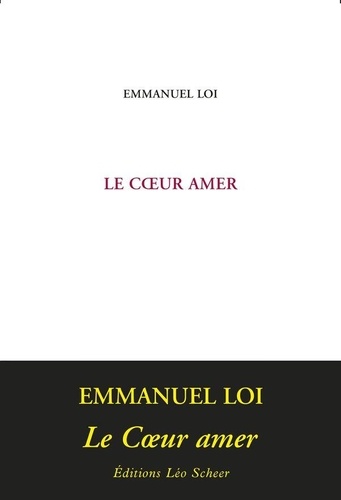 Le Coeur amer