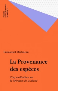 La Provenance des espèces