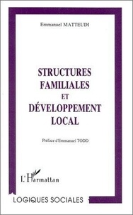 Emmanuel Matteudi - Structures familiales et développement local.