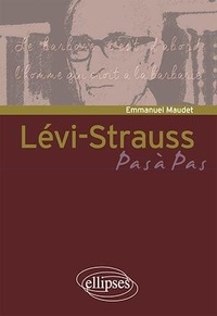 Emmanuel Maudet - Lévi-Strauss.