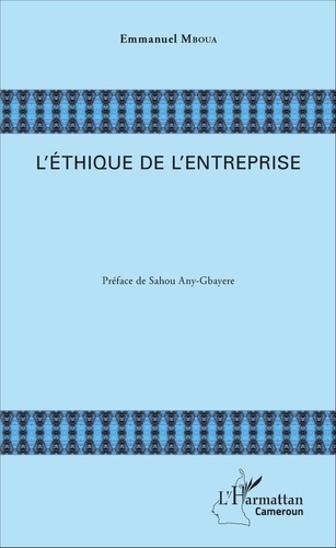 Emmanuel Mboua - L'éthique de l'entreprise.