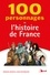 100 personnages de l'histoire de France