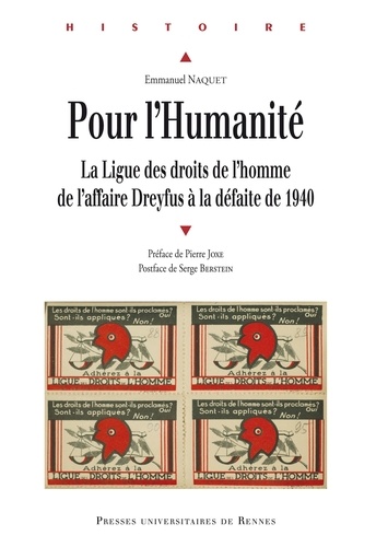 Emmanuel Naquet - Pour l'Humanité - La ligue des Droits de l'homme, de l'affaire Dreyfus à la défaite de 1940.