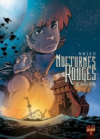 Emmanuel Nhieu - Nocturnes Rouges Tome 1 : Sang noir.