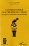 Emmanuel Okamba - Le code éthique du Kébé-kébé du Congo - Description, expressions et herméneutique.