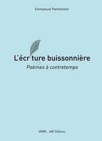 L’écriture buissonnière
