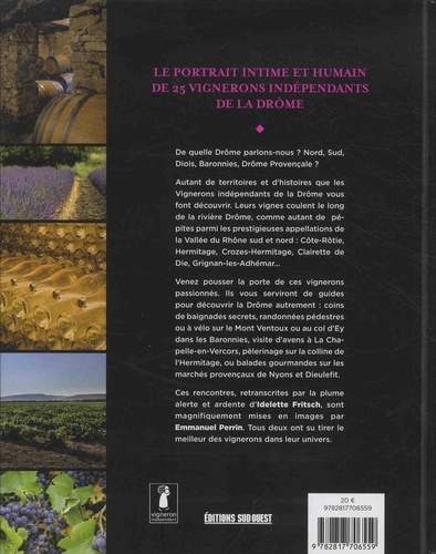 Fascinante Drôme. 25 vignerons indépendants vous font découvrir leurs paysages