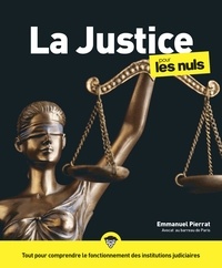 Téléchargement du format ebook Epub La Justice pour les nuls MOBI CHM PDB en francais par Emmanuel Pierrat