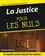 La justice pour les nuls