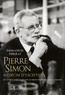 Emmanuel Pierrat - Pierre Simon, médecin d'exception - Du combat pour les femmes au droit à mourir dans la dignité.