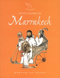 Petits plaisirs de Marrakeck - Carnet de voyage.pdf