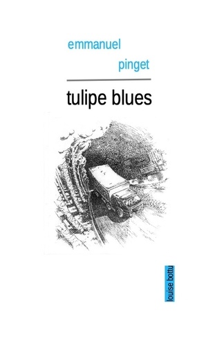 Emmanuel Pinget - Tulipe blues.