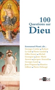 Emmanuel Pisani - 100 Questions sur Dieu.