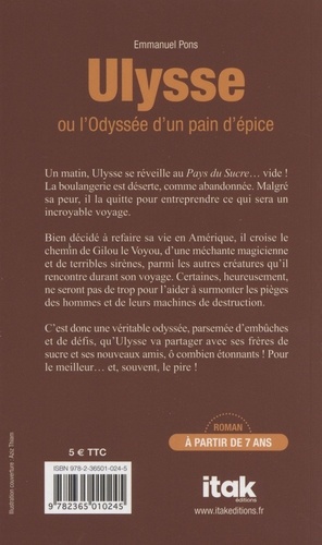 Ulysse ou l'Odyssée d'un pain d'épice
