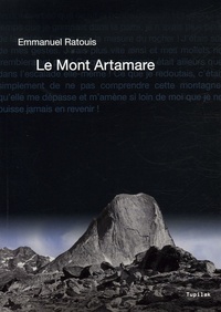 Emmanuel Ratouis - Le Mont Artamare.