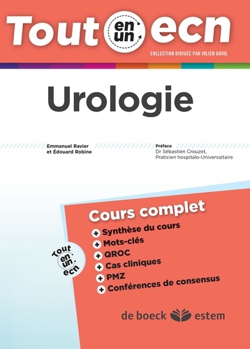 Emmanuel Ravier et Edouard Robine - Urologie.