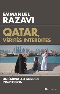 Qatar,  vérités interdites