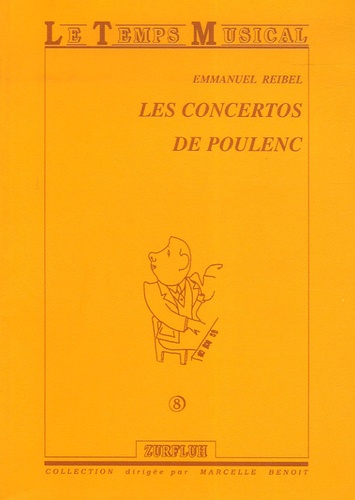 Emmanuel Reibel - Les concertos de Poulenc.