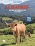 Emmanuel Ribaucourt - La Béarnaise - Une vache, des hommes, un pays.