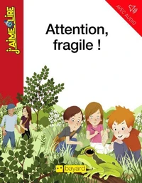 Attention, fragile !