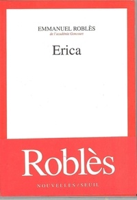 Emmanuel Roblès - Erica.