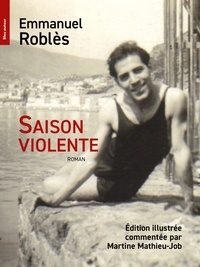 Emmanuel Roblès et Martine Mathieu-Job - Saison violente.