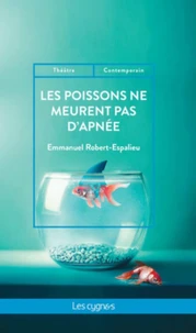 Les poissons ne meurent pas d'apnée