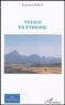Emmanuel Roseau - Voyage en Ethiopie.