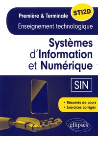 Téléchargement gratuit de livres pour kobo Systèmes d'Information et Numérique (SIN) 1re et Tle STI2D