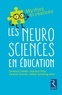 Emmanuel Sander et Hippolyte Gros - Les neurosciences en éducation.
