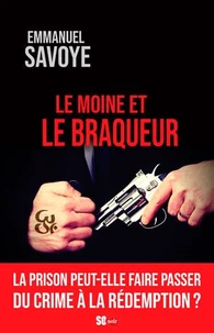 Le moine et le braqueur
