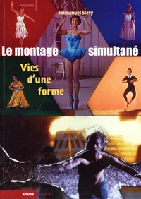 Le montage simultané